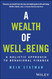 A Wealth of Well-Being