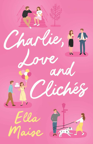 Charlie Love and Cliches