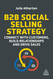 B2B Social Selling Strategy: Connect with Customers Build