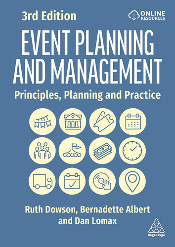 Event Planning and Management: Principles Planning and Practice