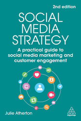 Social Media Strategy: A Practical Guide to Social Media Marketing