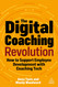 The Digital Coaching Revolution: How to Support Employee Development