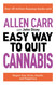 Allen Carr: The Easy Way to Quit Cannabis: Regain your Drive Health