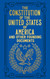 The Constitution of the United States of America and Other Founding