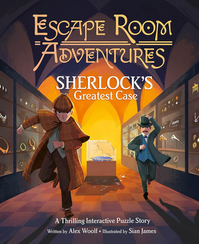 Escape Room Adventures: Sherlock's Greatest Case: A Thrilling