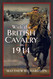 With the British Cavalry in 1914