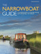 The Narrowboat Guide: A complete guide to choosing owning and