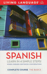 Complete Spanish: The Basics (Complete Basic Courses)