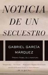 Noticia de un secuestro / News of a Kidnapping [Spanish Edition]