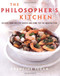 The Philosopher's Kitchen: Recipes from Ancient Greece and Rome for