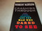 Crashing Through: A True Story of Risk Adventure and the Man Who