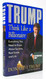 Trump: Think Like a Billionaire: Everything You Need to Know About