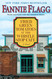 Fried Green Tomatoes at the Whistle Stop Cafe: A Novel