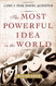 The Most Powerful Idea in the World: A Story of Steam Industry and