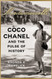 Mademoiselle: Coco Chanel and the Pulse of History