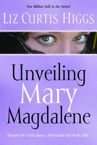 Unveiling Mary Magdalene: Discover the Truth About a Not-So-Bad Girl