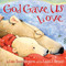 God Gave Us Love (God Gave Us Series)