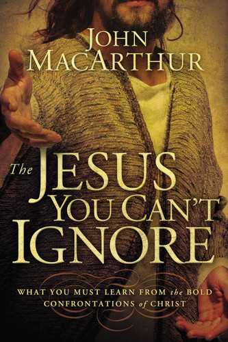 The Jesus You Can't Ignore: What You Must Learn from the Bold