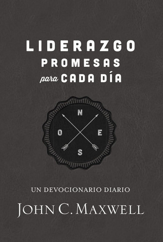 Liderazgo promesas para cada dia: Un devocionario diario