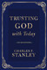 Trusting God with Today: 365 Devotions