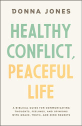 Healthy Conflict Peaceful Life