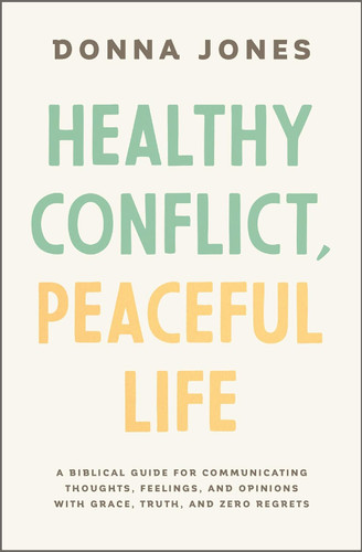Healthy Conflict Peaceful Life