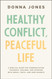 Healthy Conflict Peaceful Life