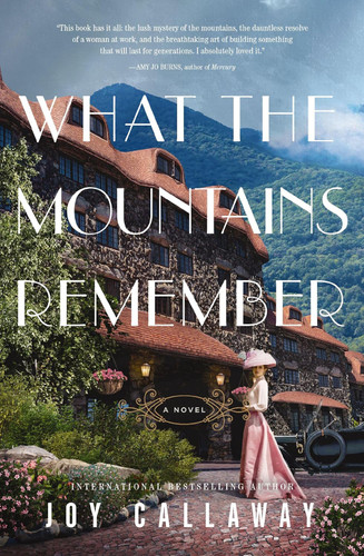 What the Mountains Remember