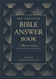 The Complete Bible Answer Book: Collector's Edition: Revised and