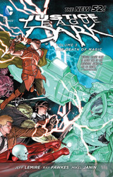 Justice League Dark Vol. 3: The Death of Magic (The New 52)