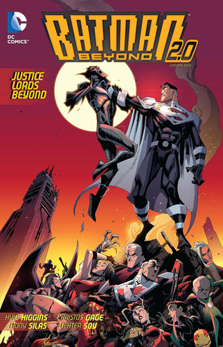 Batman Beyond 2.0 2: Justice Lords Beyond