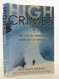 High Crimes: The Fate of Everest in an Age of Greed