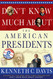 Don't Know Much About the American Presidents