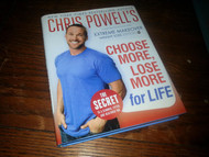 Chris Powell's Choose More Lose More for Life