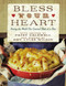 Bless Your Heart: Saving the World One Covered Dish at a Time