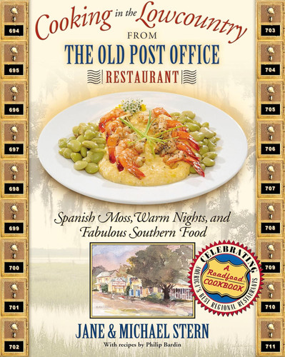 Cooking in the Lowcountry From The Old Post Office Restaurant