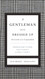 A Gentleman Gets Dressed Up Revised and Expanded: What to Wear When
