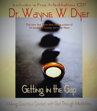 Getting in the Gap: Making Conscious Contact with God Through