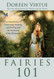 Fairies 101: An Introduction to Connecting Working and Healing with