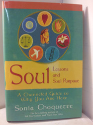 Soul Lessons and Soul Purpose
