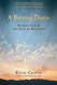 A Burning Desire: Dharma God and the Path of Recovery