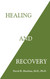 Healing and Recovery