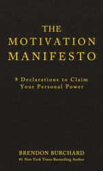 The Motivation Manifesto