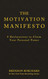 The Motivation Manifesto