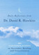 Daily Reflections from Dr. David R. Hawkins: 365 Contemplations on