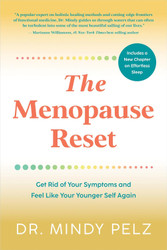 The Menopause Reset: Get Rid of Your Symptoms and Feel Like Your