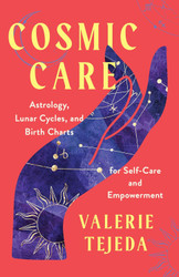Cosmic Care: Astrology Lunar Cycles and Birth Charts for Self-Care