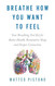 Breathe How You Want to Feel