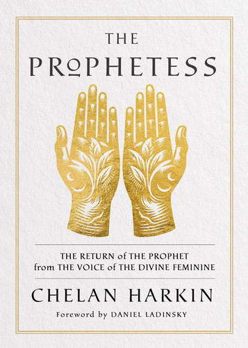 The Prophetess: The Return of The Prophet from the Voice of The
