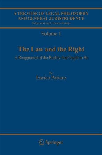 A Treatise of Legal Philosophy and General Jurisprudence: Volume